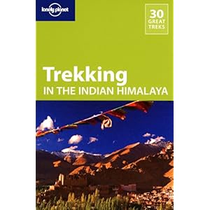 【クリックで詳細表示】Lonely Planet Trekking in the Indian Himalaya [ペーパーバック]