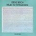 Steve Reich: Music for 18 Musicians