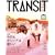 TRANSIT(�g�����W�b�g)6�� ~�M���V�A���W �������M���V�A�͔�����~ (�u�k��MOOK)