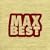 MAX BEST