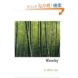 【クリックでお店のこの商品のページへ】<title>Waverley : Walter, Sir Scott : 洋書 : Amazon.co.jp</title>