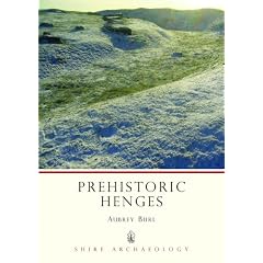 Prehistoric Henges (Shire Archaeology)