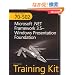 MCTS Self-Paced Training Kit (Exam 70-502): Microsoft .NET Framework 3.5 Windows Presentation Foundation (PRO-Certification)