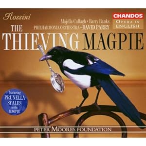 【クリックで詳細表示】Rossini： The Thieving Magpie (Opera in English) [Import]