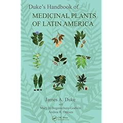 【クリックで詳細表示】Duke’s Handbook of Medicinal Plants of Latin America [ハードカバー]