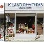 ISLAND RHYTHMS-Smooth Hawaiian Reggae Selection-
