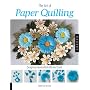 The Art of Paper Quilling: Designing Handcrafted Gifts and Cards