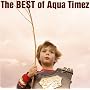 Best of Aqua Timez