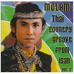 Molam: Thai Country Groove from Isan, Vol. 2