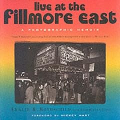 Live at the Fillmore East: A Photographic Memoir