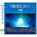 TOKYO RAVE 04(DVD�t)