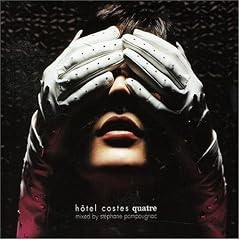 Hotel Costes, Vol. 4: Quatre