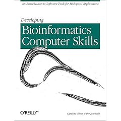 【クリックで詳細表示】Developing Bioinformatics Computer Skills [ペーパーバック]