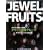 THE JEWEL FRUITS(�U�E�W���G���t���[�c)�\�A�}�]���̐V������΃A�T�C�ƌ��N�t���[�c