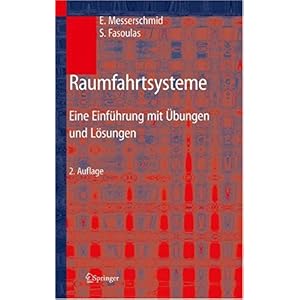 【クリックでお店のこの商品のページへ】Raumfahrtsysteme： Eine Einfa1/4hrung Mit Aoebungen Und Lasungen [ハードカバー]