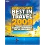 Lonely Planet 2009 The Best in Travel (Lonely Planet's the Best in Travel)