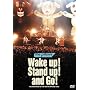 Wake up! Stand up! and Go!�@-the pillows Wake up! Tour 2007.10.08 @Zepp Tokyo- [DVD]
