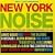 New York Noise