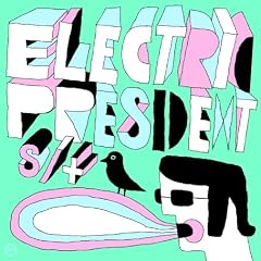 Electric President