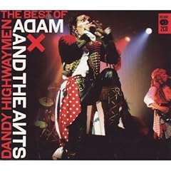 Dandy Highwaymen: The Best of Adam & the Ants