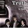 New World/Truth~�Ō�̐^��~(�����B)
