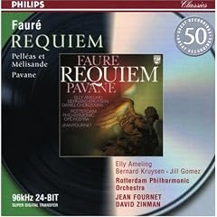 Faur: Requiem; Pavane; Pellas et Mlisande