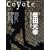 Coyote (�R���[�e)No.26 ���W:�ēc���K[���w���y�₩�ɗV��]