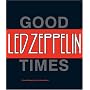 Good Times, Bad Times: Led Zeppelin
