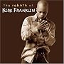 The Rebirth of Kirk Franklin