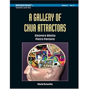 【クリックで詳細表示】A Gallery of Chua Attractors (World Scientific Series on Nonlinear Science) [ハードカバー]