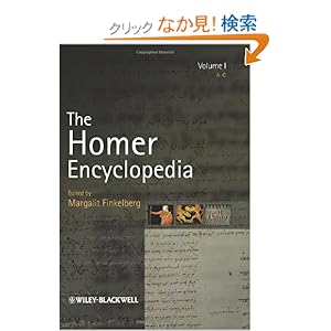 【クリックでお店のこの商品のページへ】The Homer Encyclopedia, Three Volume Set: Margalit Finkelberg: 洋書
