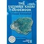 The Ultimate Kauai Guidebook: Kauai Revealed