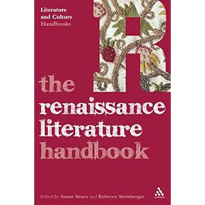 【クリックで詳細表示】The Renaissance Literature Handbook (Literature and Culture Handbooks) [ペーパーバック]