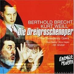 Kurt Weill: The Threepenny Opera