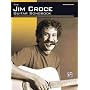 The Jim Croce Guitar Songbook
