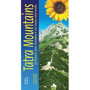 【クリックで詳細表示】Landscapes Of The Tatra Mountains： Of Poland And Slovakia： A Countryside Guide (Sunflower Landscapes S.)： Sandra Bardwell： 洋書