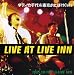 Live at LIVE INN