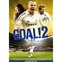 GOAL!2 STEP2 ���[���b�p�E�`�����s�I���ւ̒��� �X�^���_�[�h�E�G�f�B�V���� [DVD]