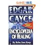 Edgar Cayce Encyclopedia of Healing