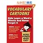 Vocabulary Cartoons: Building an Educated Vocabulary With Visual Mnemonics