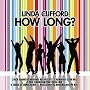 How Long