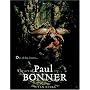 Out of the Forests: The Art of Paul Bonner