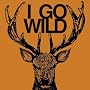 I GO WILD�y����󒍌��萶�Y�Ձz
