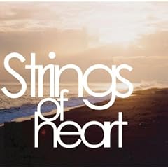 Strings of Heart