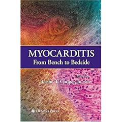 Myocarditis： From Bench to Bedside： Jr. Cooper： 洋書