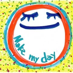 Make my day(���񐶎Y�����A)