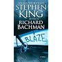 Blaze: A Novel