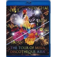THE TOUR OF MISIA DISCOTHEQUE ASIA [Blu-ray]