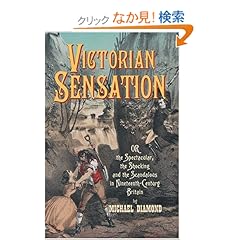 【クリックでお店のこの商品のページへ】Victorian Sensation: Anthem World History (Anthem Nineteenth-century Series)