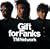 Gift for Fanks(DVD�t)